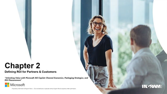 Copilot for M365 | Chapter 2: Defining ROI for Partners & Customers