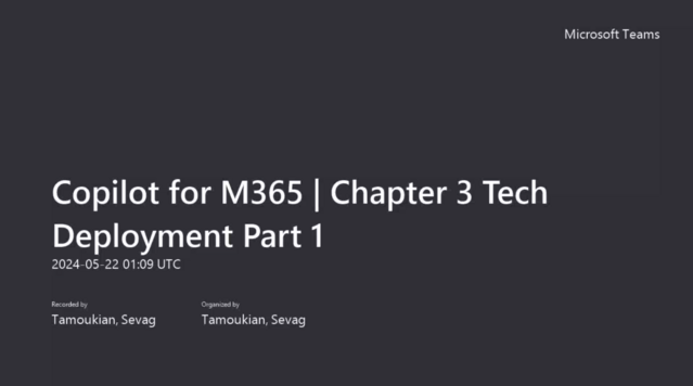 Copilot for M365 | Chapter 3: Tech Deployment Part 1