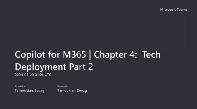 Copilot for M365 | Chapter 4: Tech Deployment Part 2